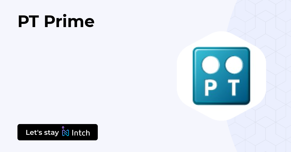 PT Prime | Intch
