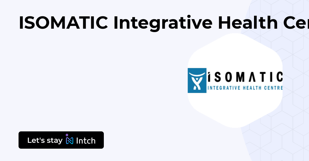 Isomatic ISOMATIC Integrative Health Centre | Intch