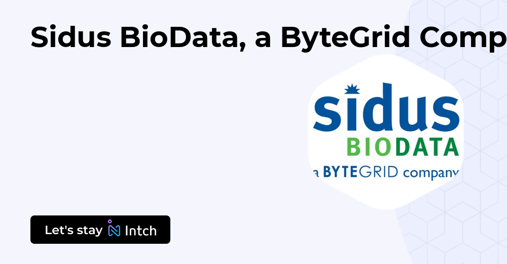 Sidus BioData, a ByteGrid Company | Intch