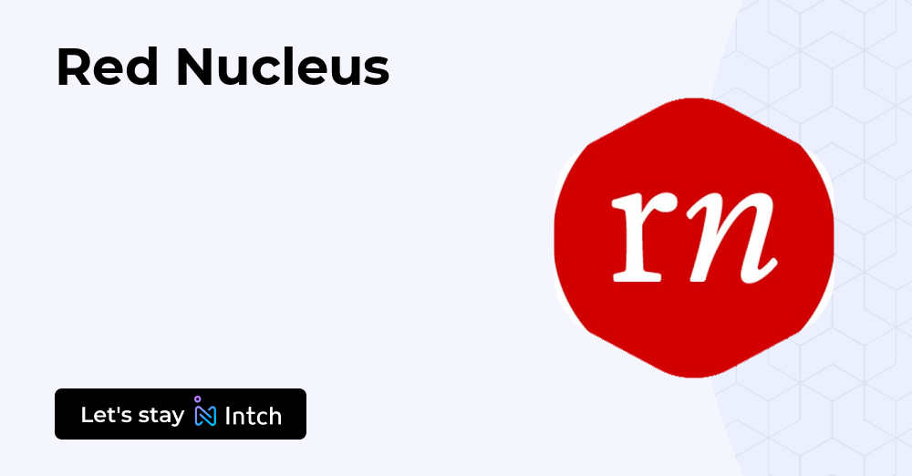 Red Nucleus | Intch