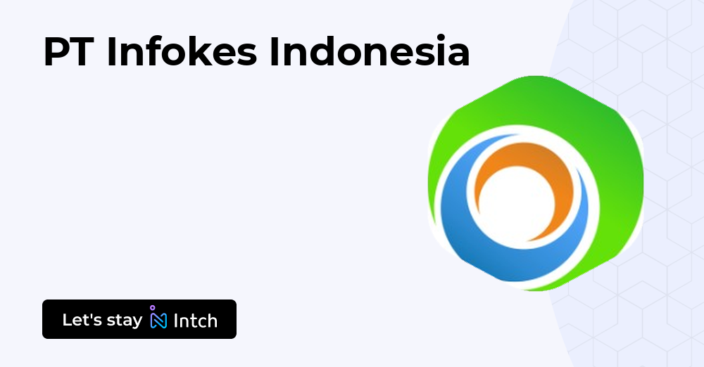 PT Infokes Indonesia | Intch