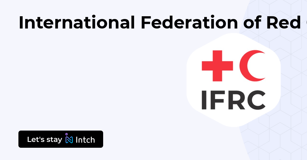 International Federation of Red Cross and Red Crescent Societies - IFRC ...