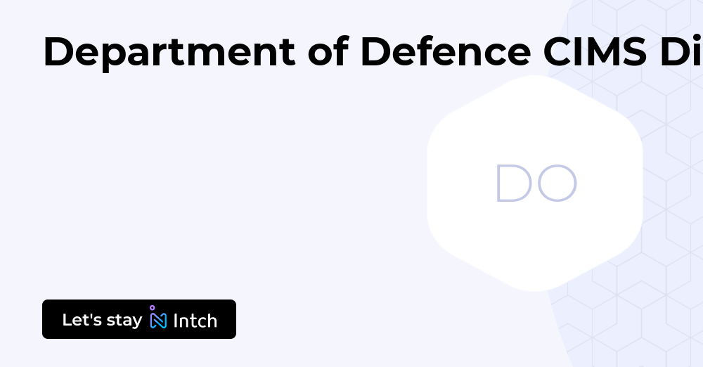 Department of Defence CIMS Division | Intch