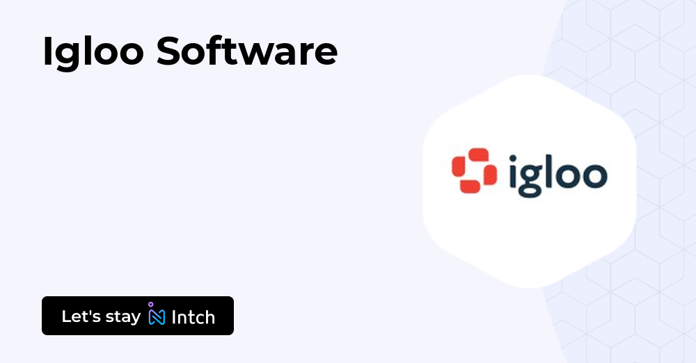 Igloo Software | Intch