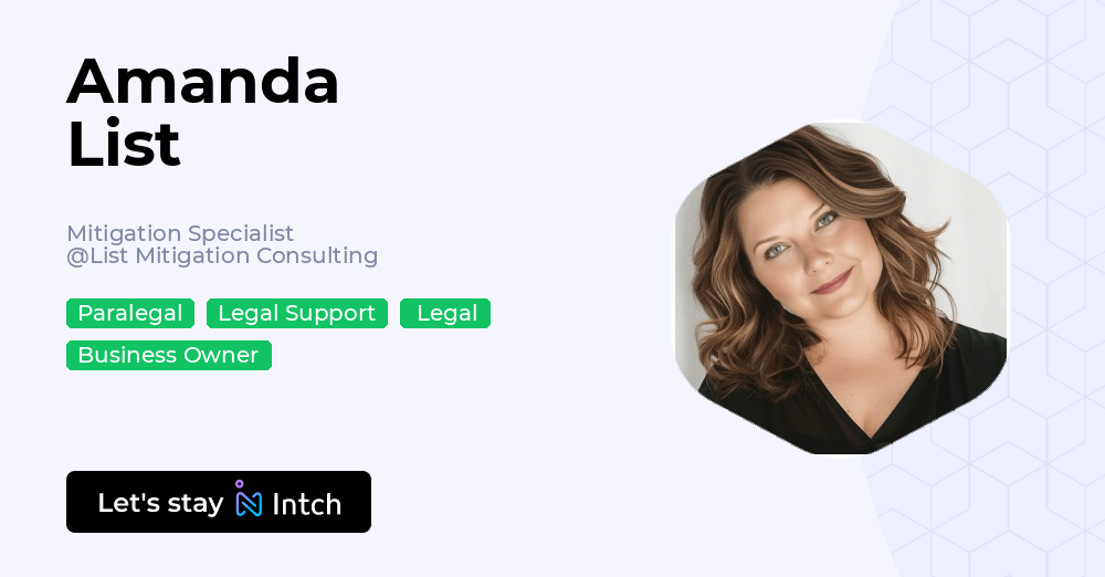 Amanda List - Mitigation Specialist, List Mitigation Consulting | Intch