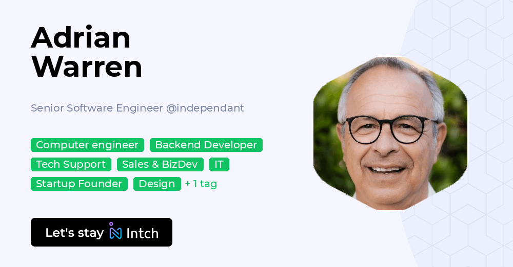 Adrian Warren - Senior Software Engineer, independant | Intch