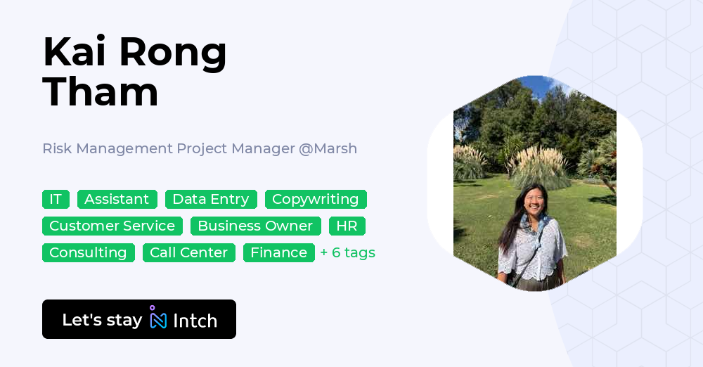 Kai Rong Tham - Risk Management Project Manager, Marsh | Intch