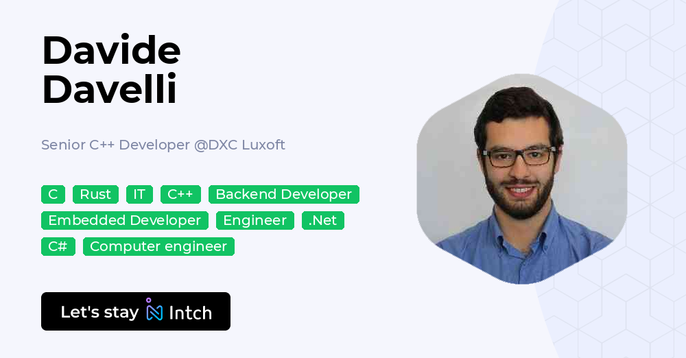 Davide Davelli - Senior C++ Developer, DXC Luxoft | Intch