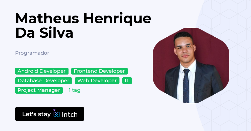 Matheus Henrique Da Silva - Programador, | Intch