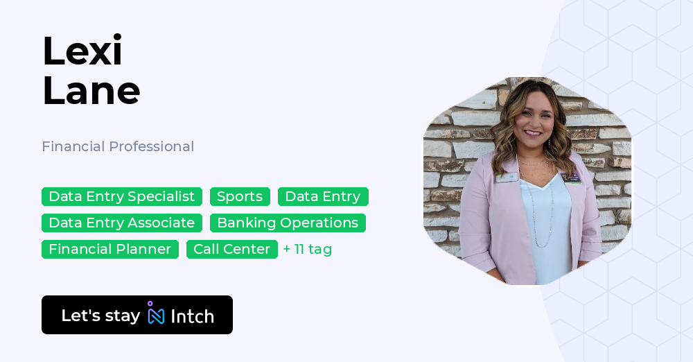 Lane Financial Lexi Lane - Financial Professional, | Intch