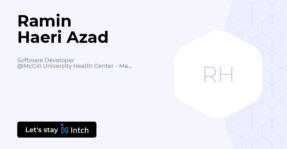 Ramin Haeri Azad - Software Developer, McGill University Health Center ...
