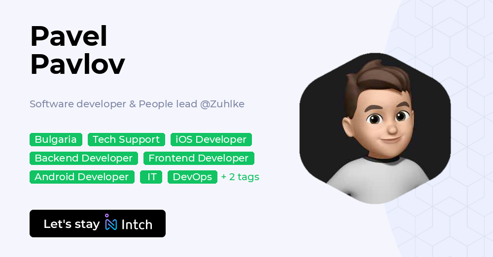 Pavel Pavlov - Software developer & People lead, Zuhlke | Intch