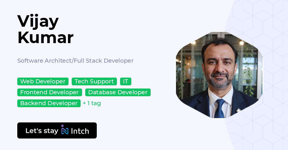 Vijay Kumar - Software Architect/Full Stack Developer, | Intch