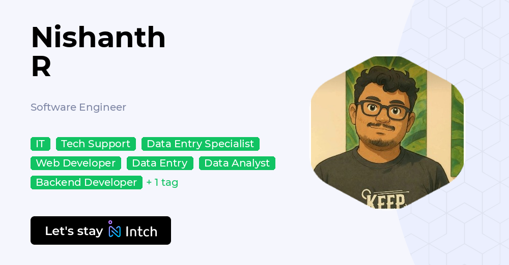 Nishanth R - Software Engineer, | Intch