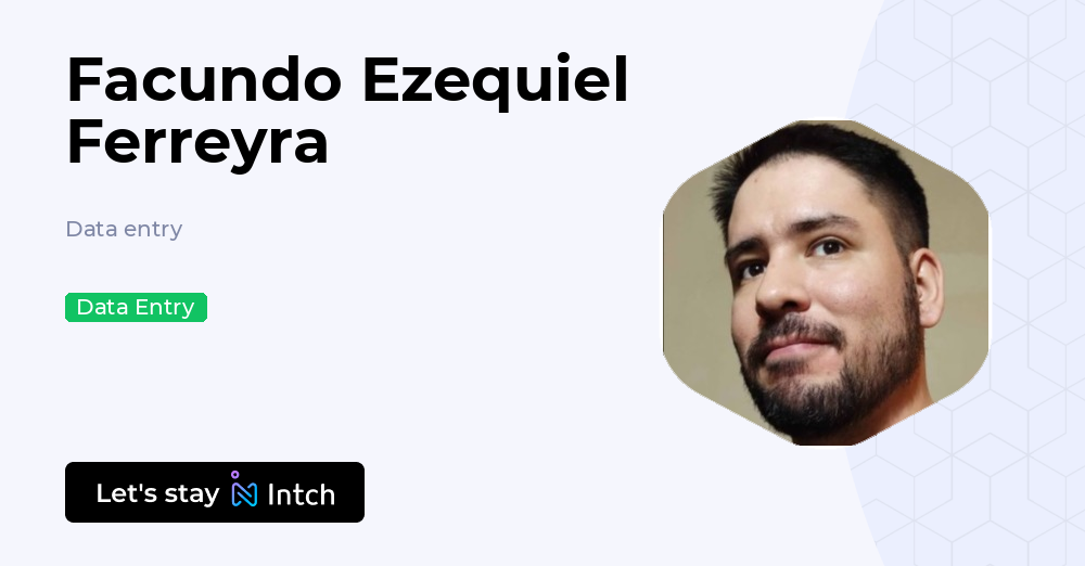 Facundo Ezequiel Ferreyra - Data entry, | Intch