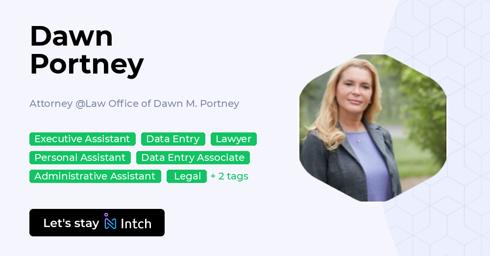 Portney Dawn Portney - Attorney, Law Office of Dawn M. Portney | Intch