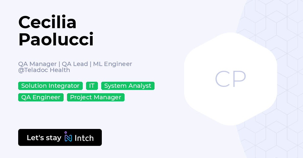 Cecilia Paolucci - QA Manager | QA Lead | ML Engineer, Teladoc Health ...