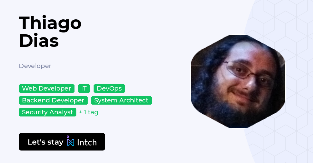 Thiago Dias - Developer, | Intch