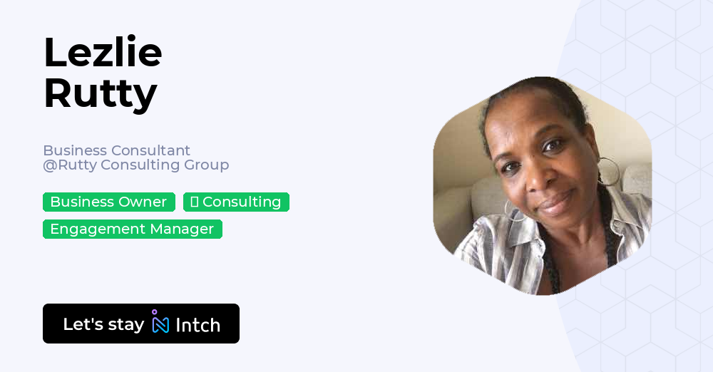 Lezlie Rutty - Business Consultant, Rutty Consulting Group | Intch