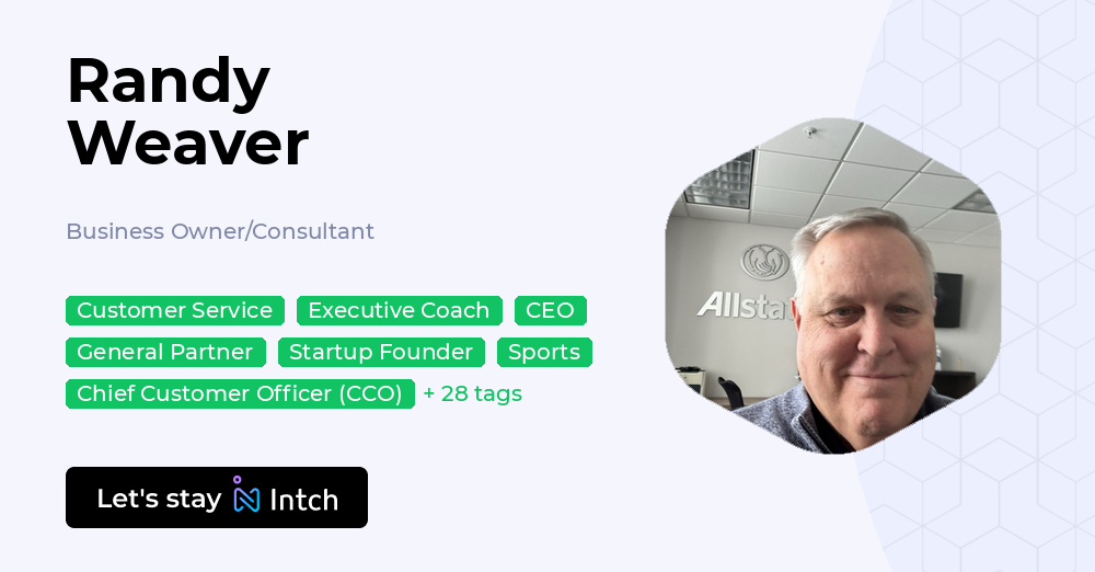 Randy Weaver - Business Owner/Consultant, | Intch