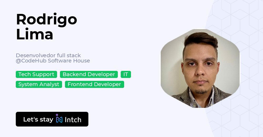 Rodrigo Lima - Desenvolvedor full stack, CodeHub Software House | Intch