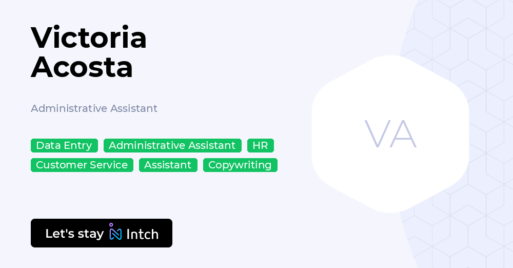 Victoria Acosta - Administrative Assistant, | Intch