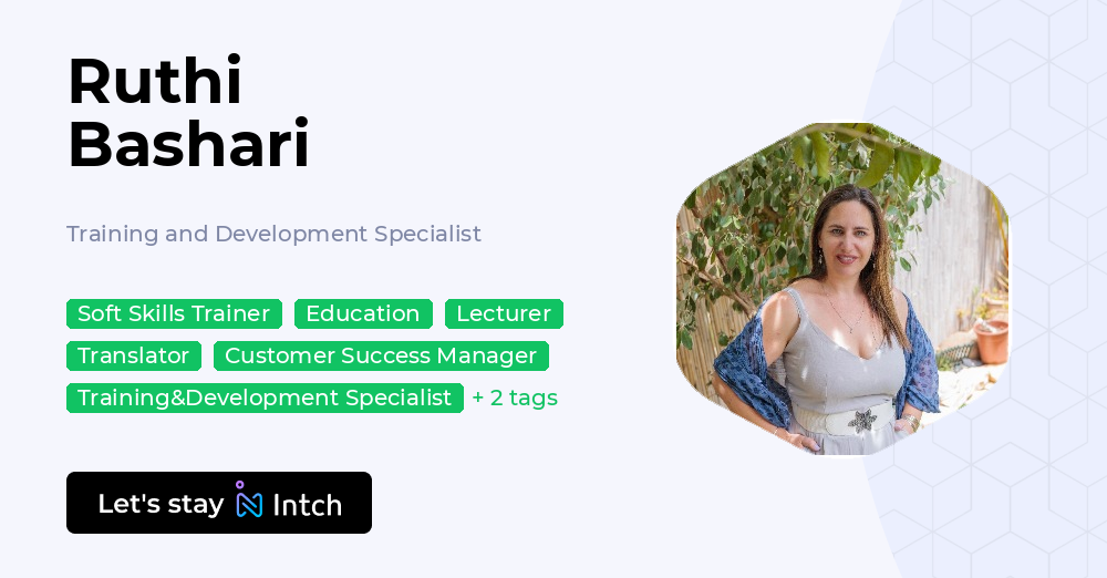 Ruthi Bashari - Training and Development Specialist, | Intch