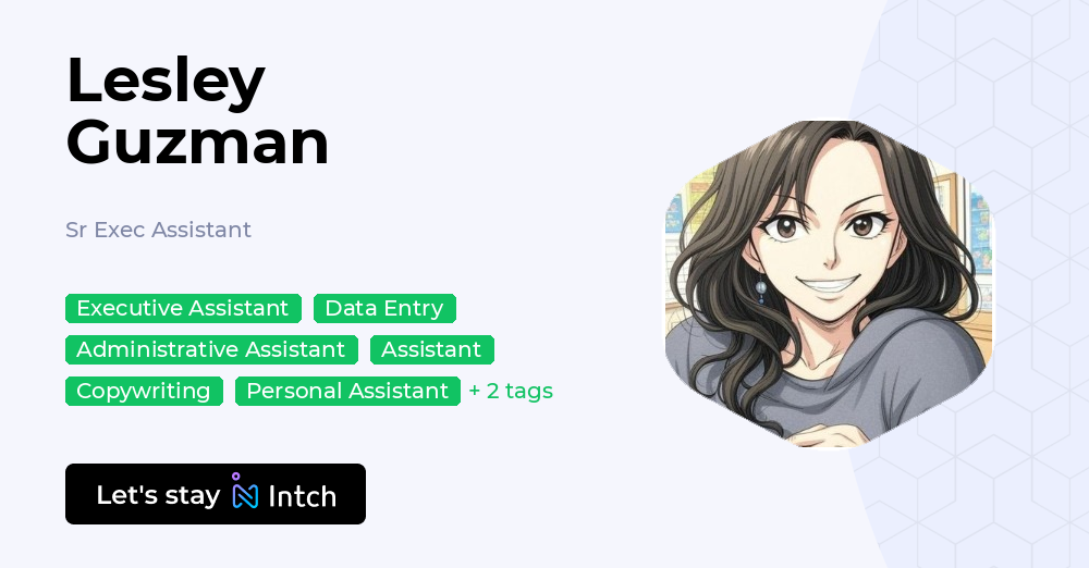 Lessly Guzman Lesley Guzman - Sr Exec Assistant, | Intch