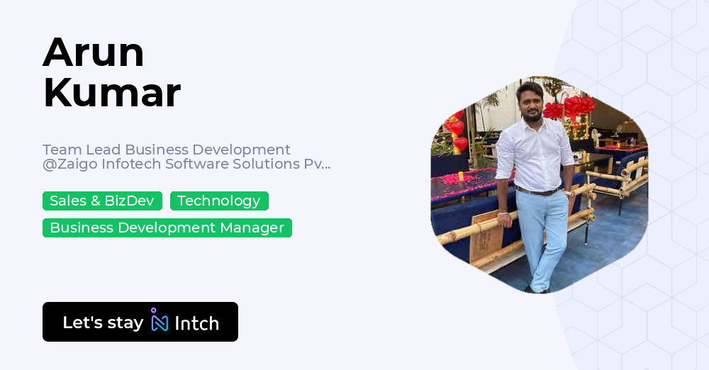 Arun Kumar - Team Lead Business Development, Zaigo Infotech Software ...