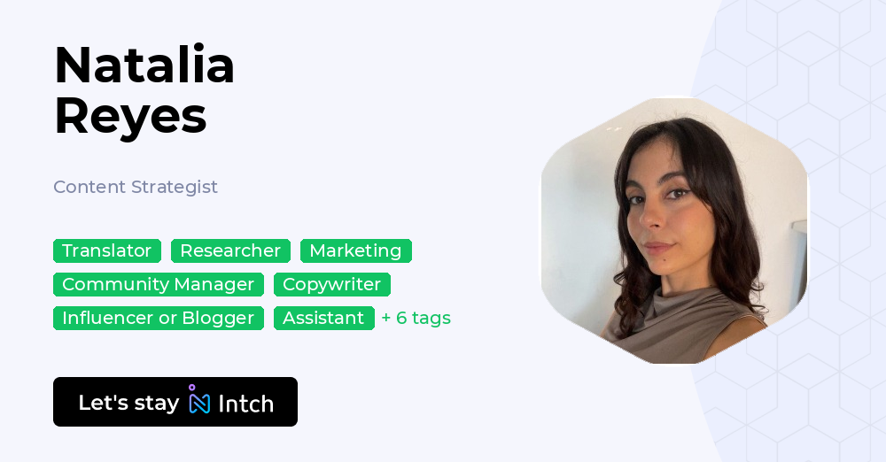 Natalia Reyes - Content Strategist, | Intch