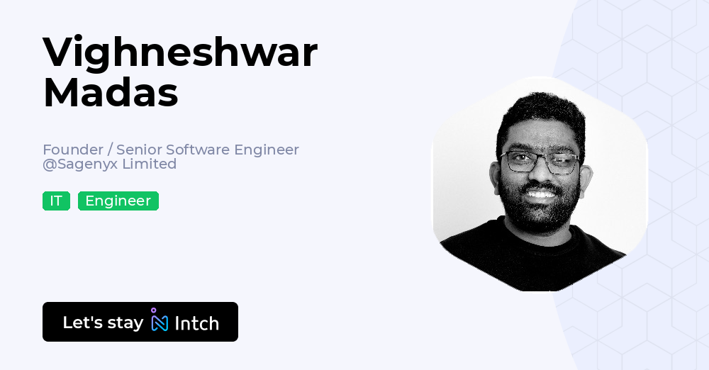 Vighneshwar Madas - Founder / Senior Software Engineer, Sagenyx Limited ...