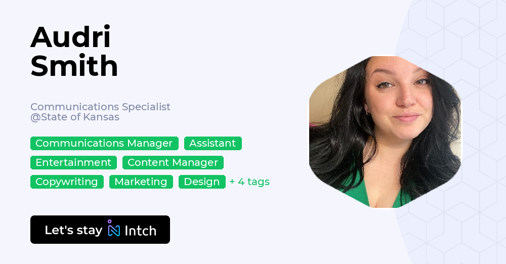 Audri Smith - Communications Specialist, State of Kansas | Intch