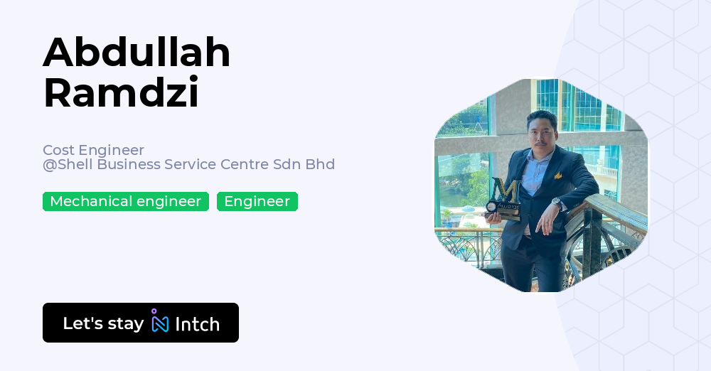 Abdullah Ramdzi - Cost Engineer, Shell Business Service Centre Sdn Bhd ...