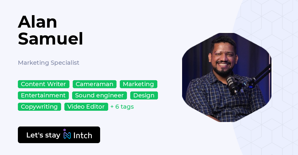 Alan Samuel - Marketing Specialist, | Intch