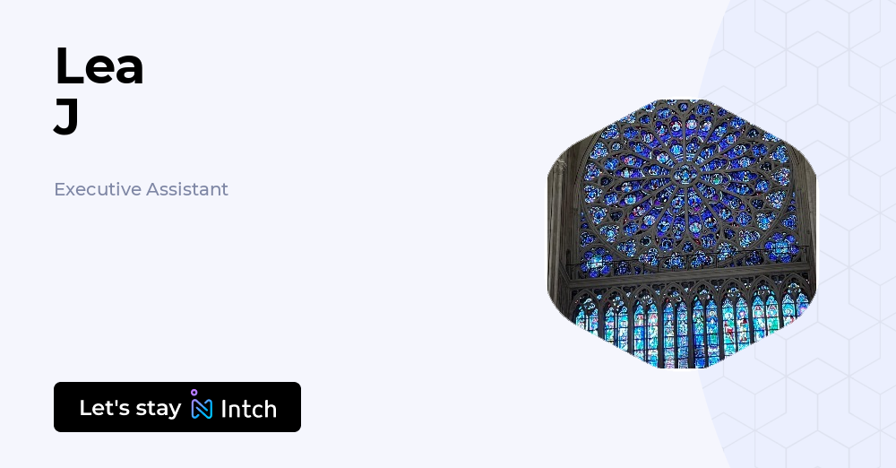 Lea J - Executive Assistant, | Intch