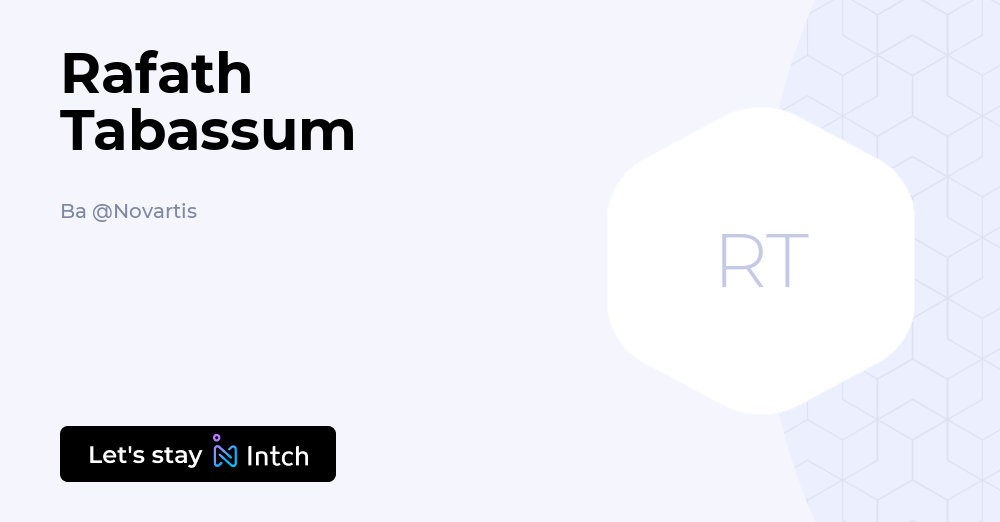 Rafath Tabassum - Ba, Novartis | Intch