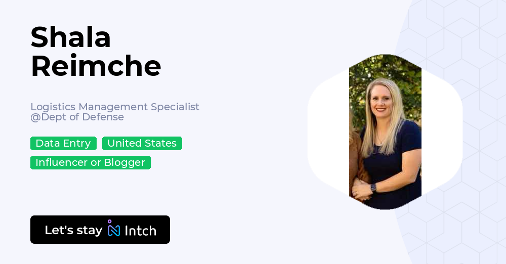Ruxandra Rafail Shala Reimche - Logistics Management Specialist, Dept of Defense | Intch