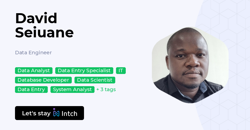 David Seiuane - Data Engineer, | Intch