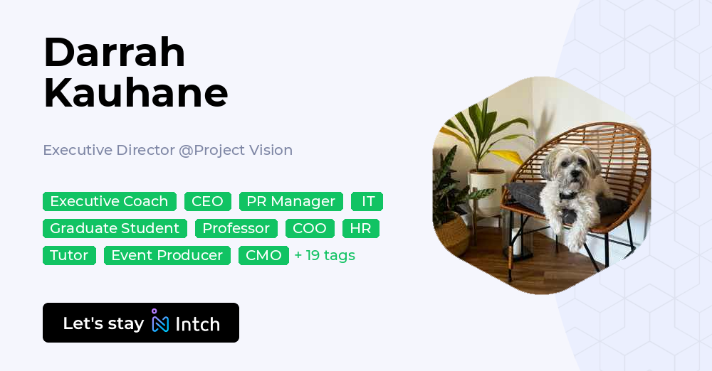 Darrah Kauhane - Executive Director, Project Vision | Intch