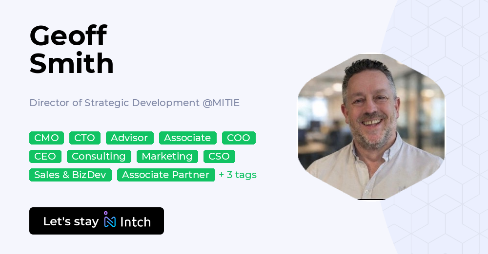 Geoff Smith - Director of Strategic Development, MITIE | Intch