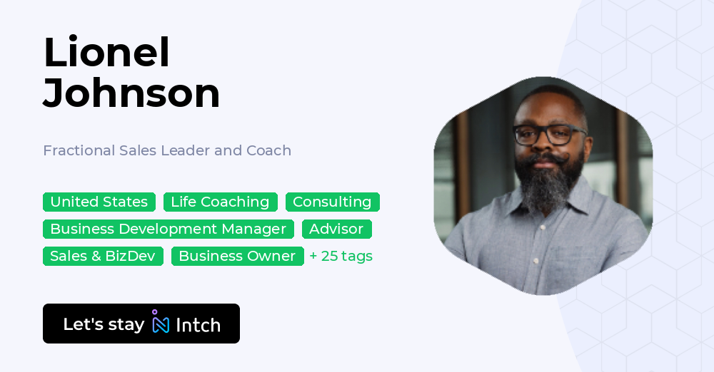 Lionel Johnson - Fractional Sales Leader and Coach, | Intch