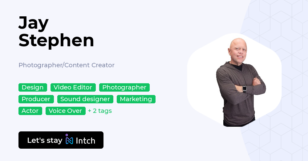 Jay Stephen - Photographer/Content Creator, | Intch