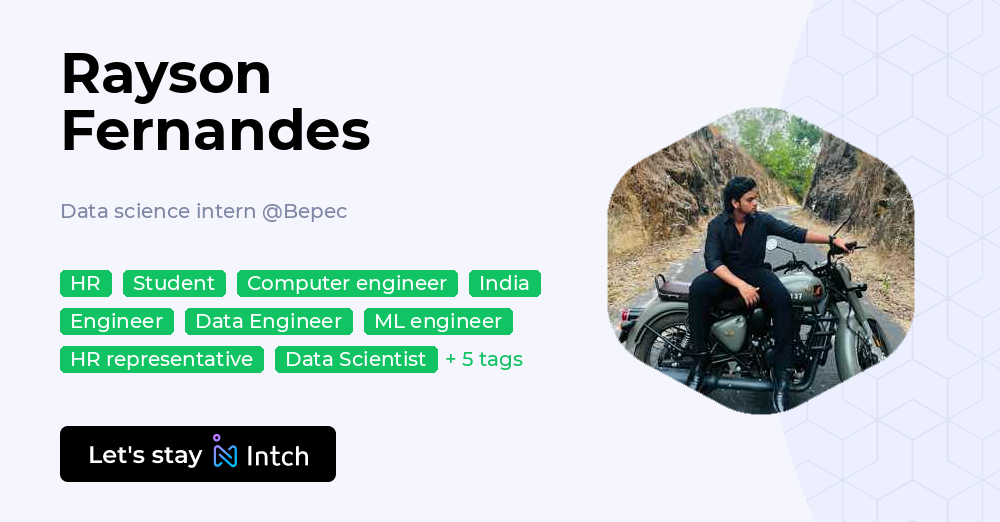 Rayson Fernandes - Data science intern, Bepec | Intch