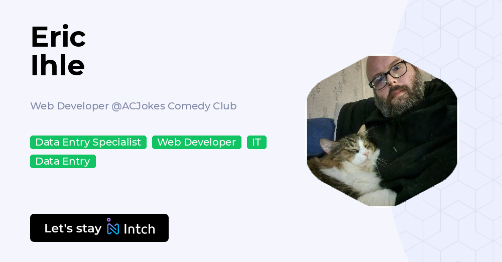 Eric Ihle - Web Developer, ACJokes Comedy Club | Intch