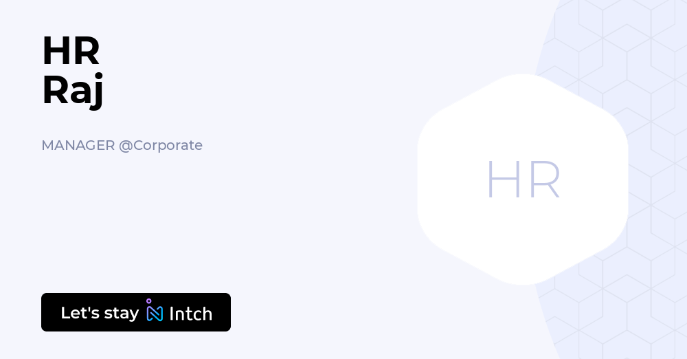 Manager 2 Raj Nic In HR Raj - MANAGER, Corporate | Intch