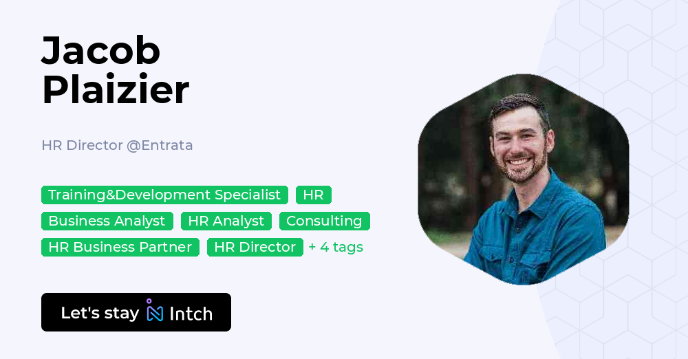 Jacob Plaizier - HR Director, Entrata | Intch