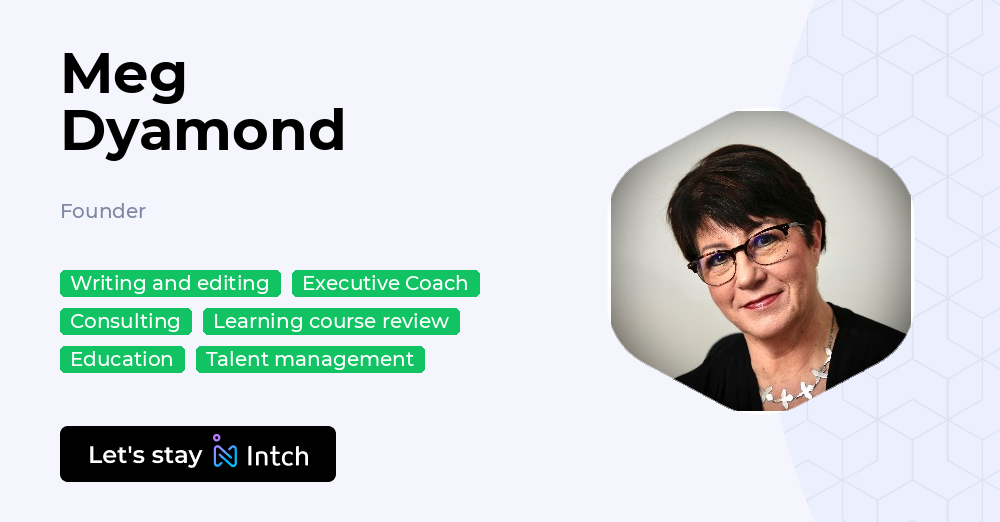 Meg Dyamond - Founder | Intch