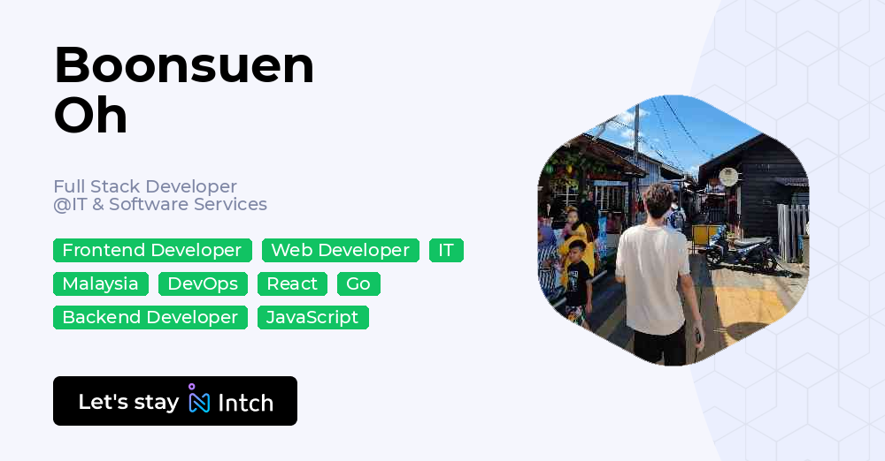 Boonsuen Oh - Full Stack Developer, IT & Software Services | Intch