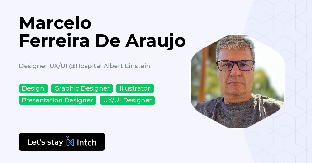 Marcelo Ferreira De Araujo - Designer UX/UI, Hospital Albert Einstein ...