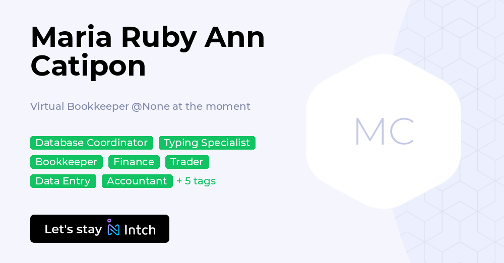 Maria Ruby Maria Ruby Ann Catipon - Virtual Bookkeeper, None at the moment | Intch